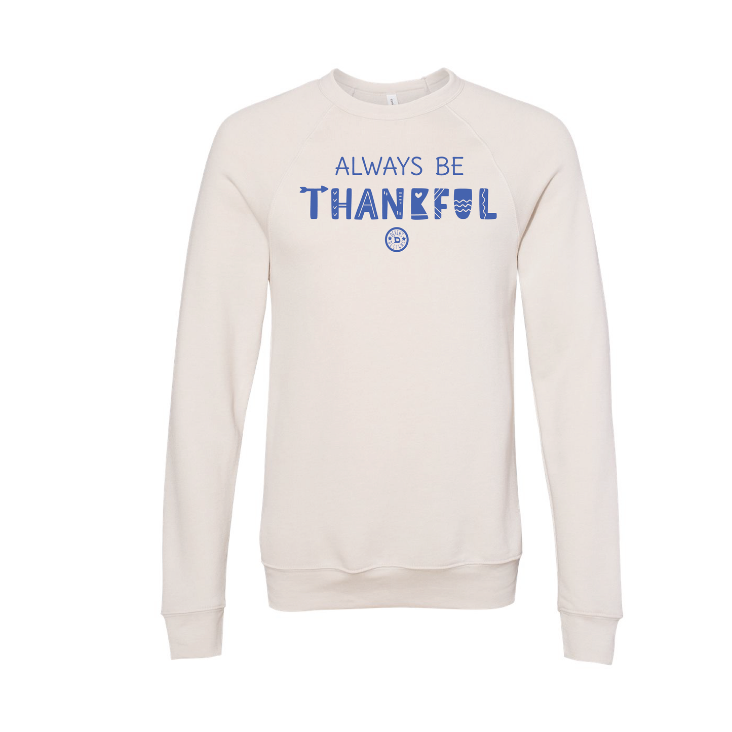 Always be Thankful - Devin's Designs