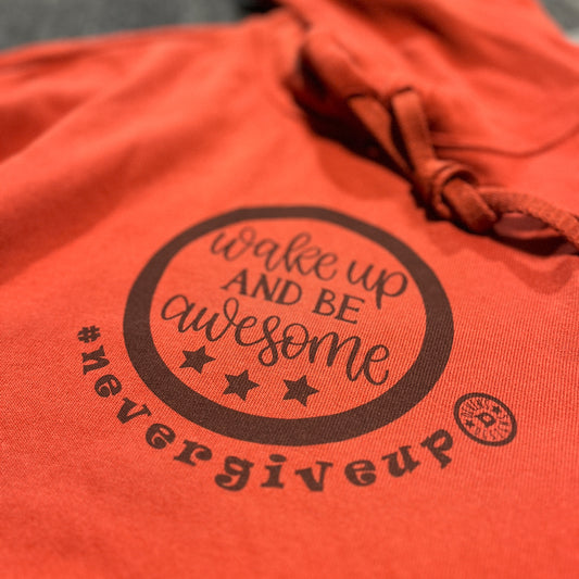 Wake Up and Be Awesome - Devin's Designs
